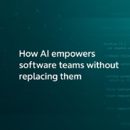 Breaking the Myth: How AI in SDLC Empowers, Not Replaces, Teams