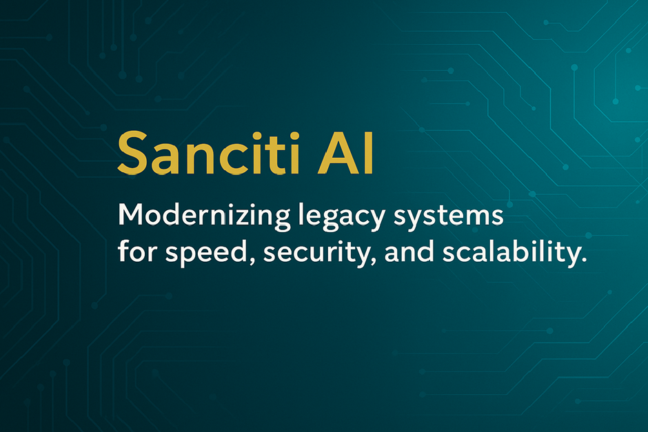 From Outdated to Future-Ready: How Sanciti AI Revives Legacy Systems